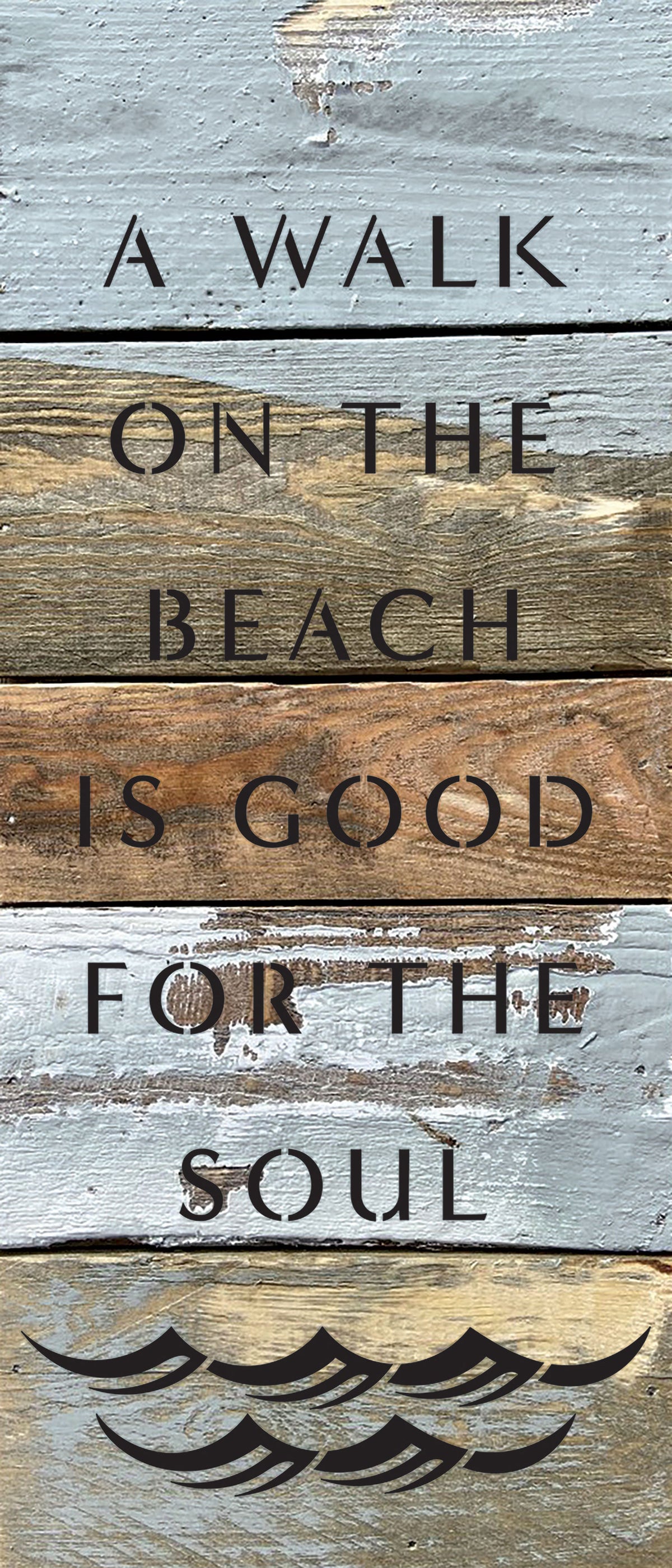 A walk on the beach is good for the soul / 6x14 Reclaimed Wood Wall Decor