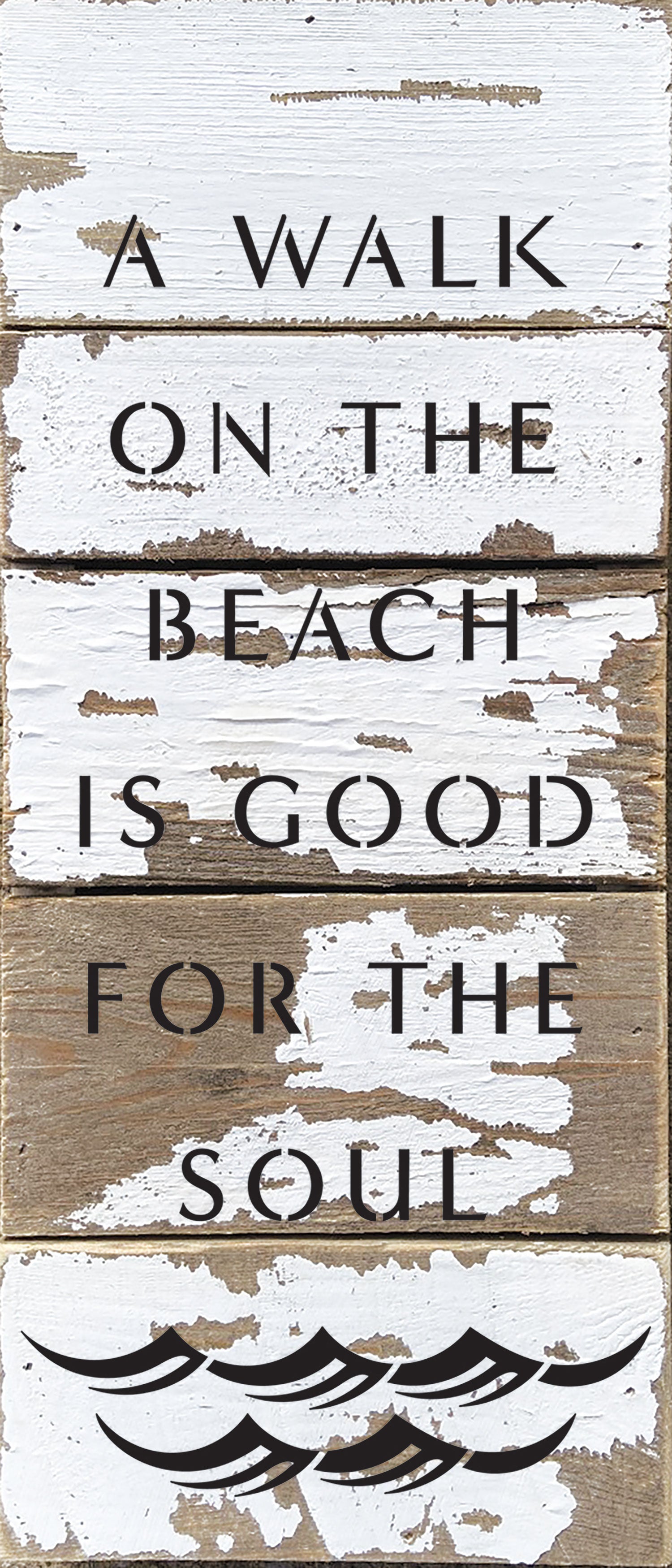 A walk on the beach is good for the soul / 6x14 Reclaimed Wood Wall Decor