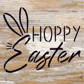 Hoppy Easter / 6x6 Reclaimed Wood Sign