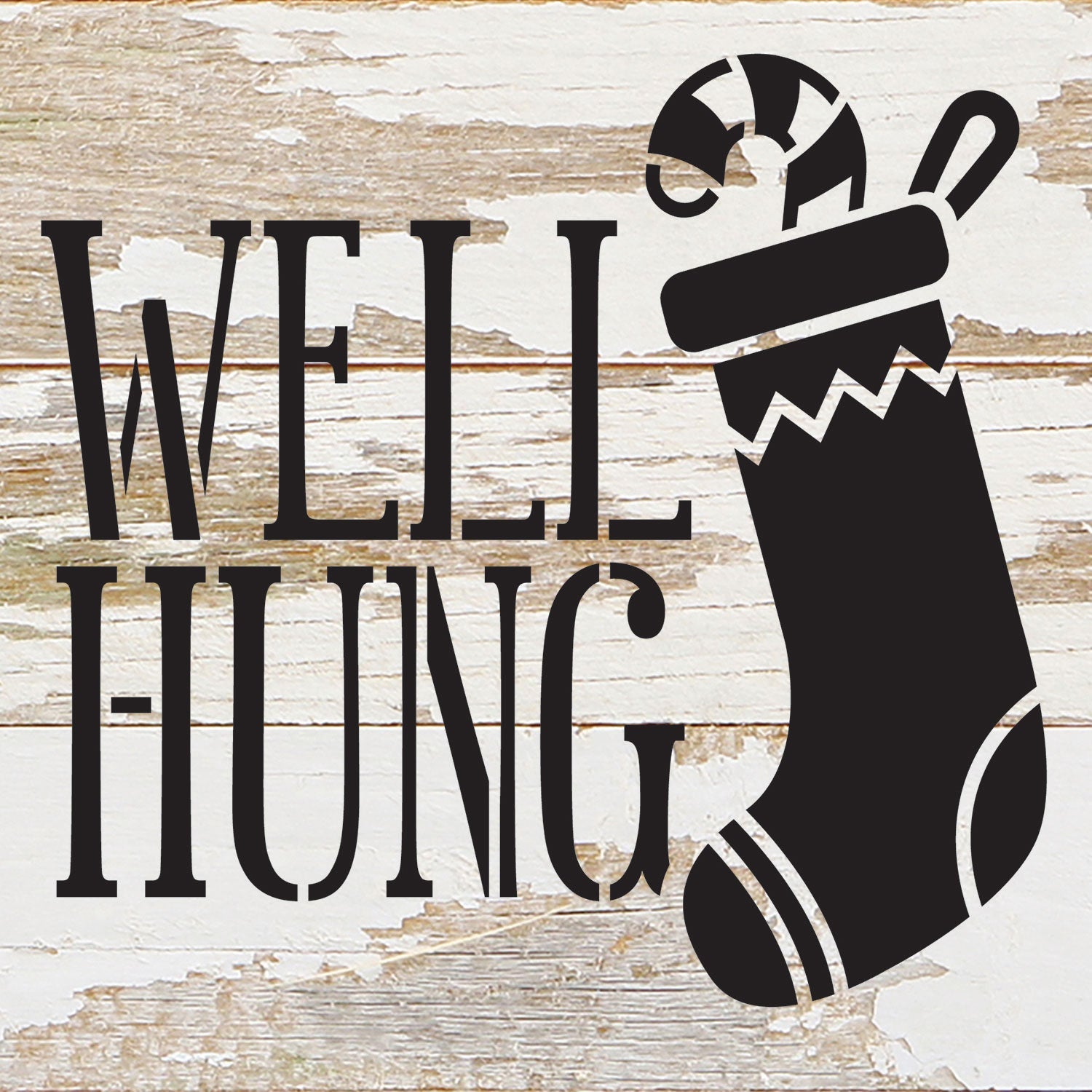Well hung (stocking Decor) / 6x6 Reclaimed Wood Wall Decor Sign