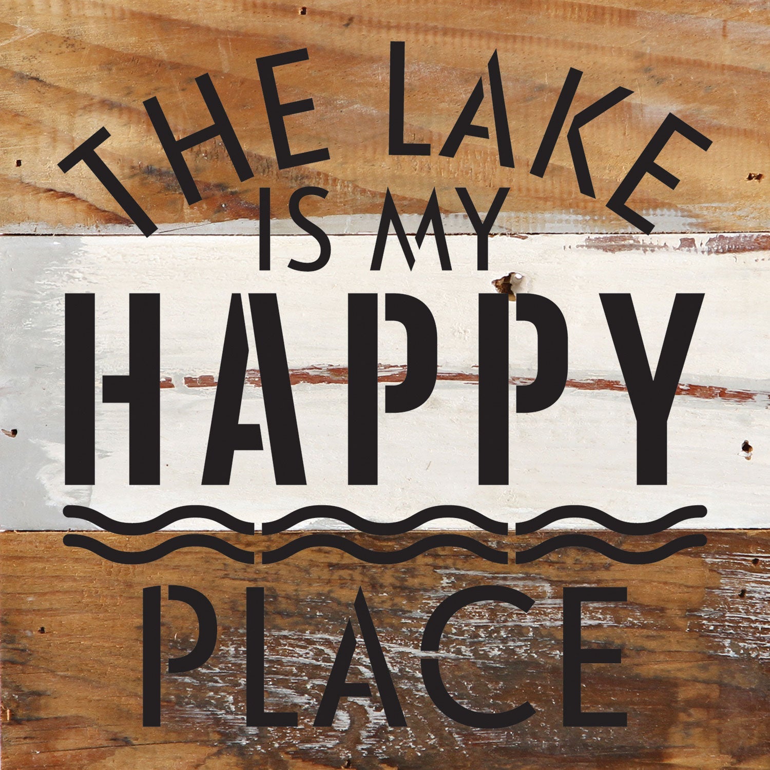 The Lake is my Happy Place / 6x6 Reclaimed Wood Wall Decor Sign