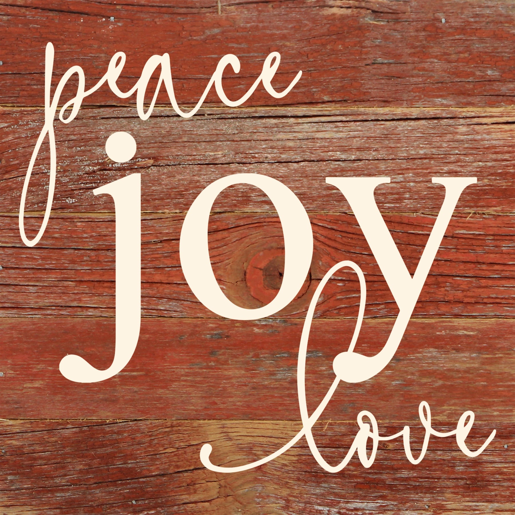 Peace, joy, love / 6"x6" Reclaimed Wood Sign