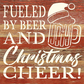 Fueled by Beer and Christmas Cheer / 10x10 Reclaimed Wood Wall Decor