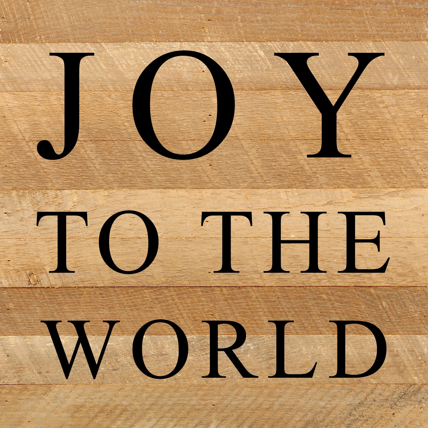 Joy to the World / 10"x10" Reclaimed Wood Sign