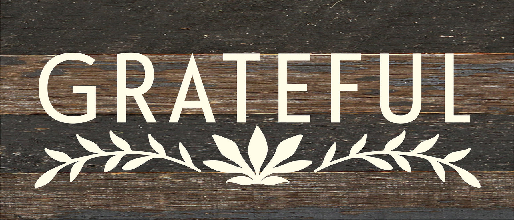 Grateful / 14x6 Reclaimed Wood Sign