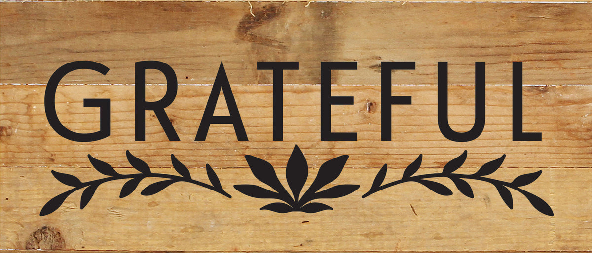 Grateful / 14x6 Reclaimed Wood Sign