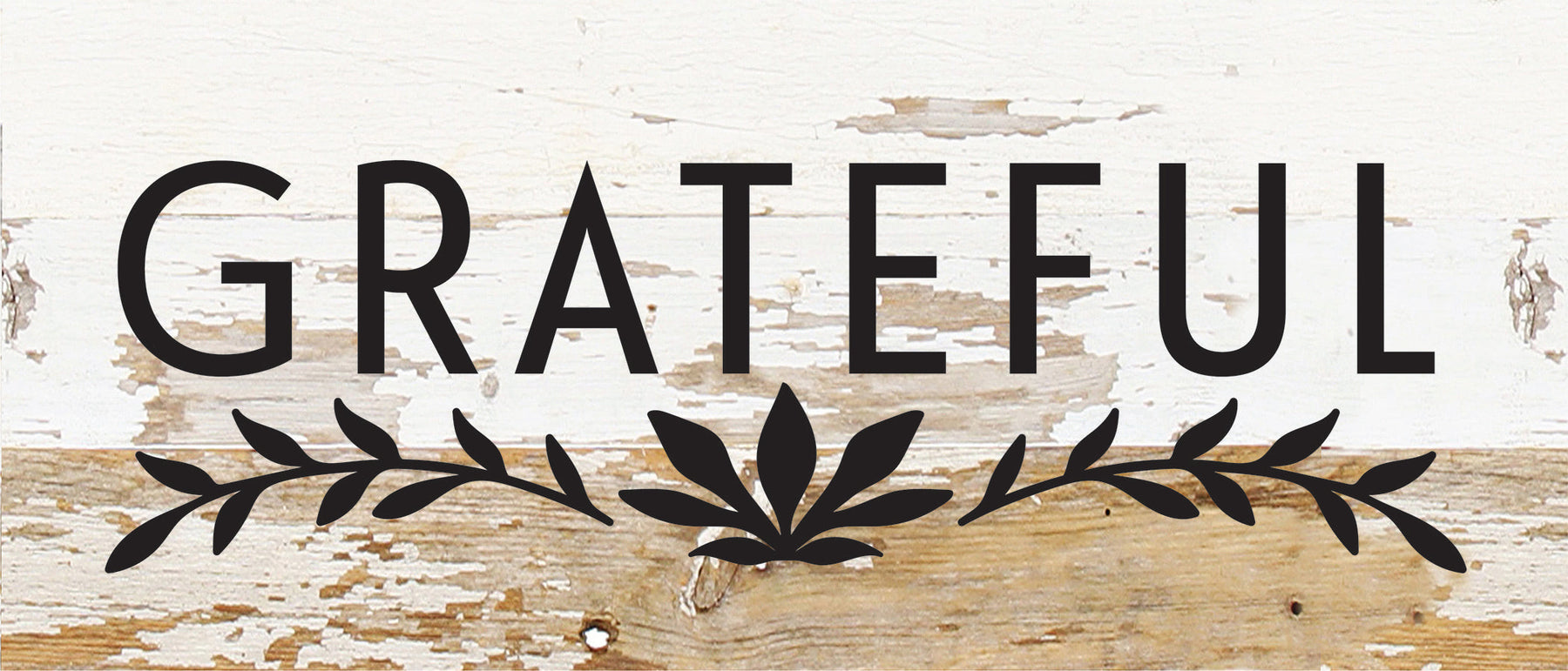 Grateful / 14x6 Reclaimed Wood Sign