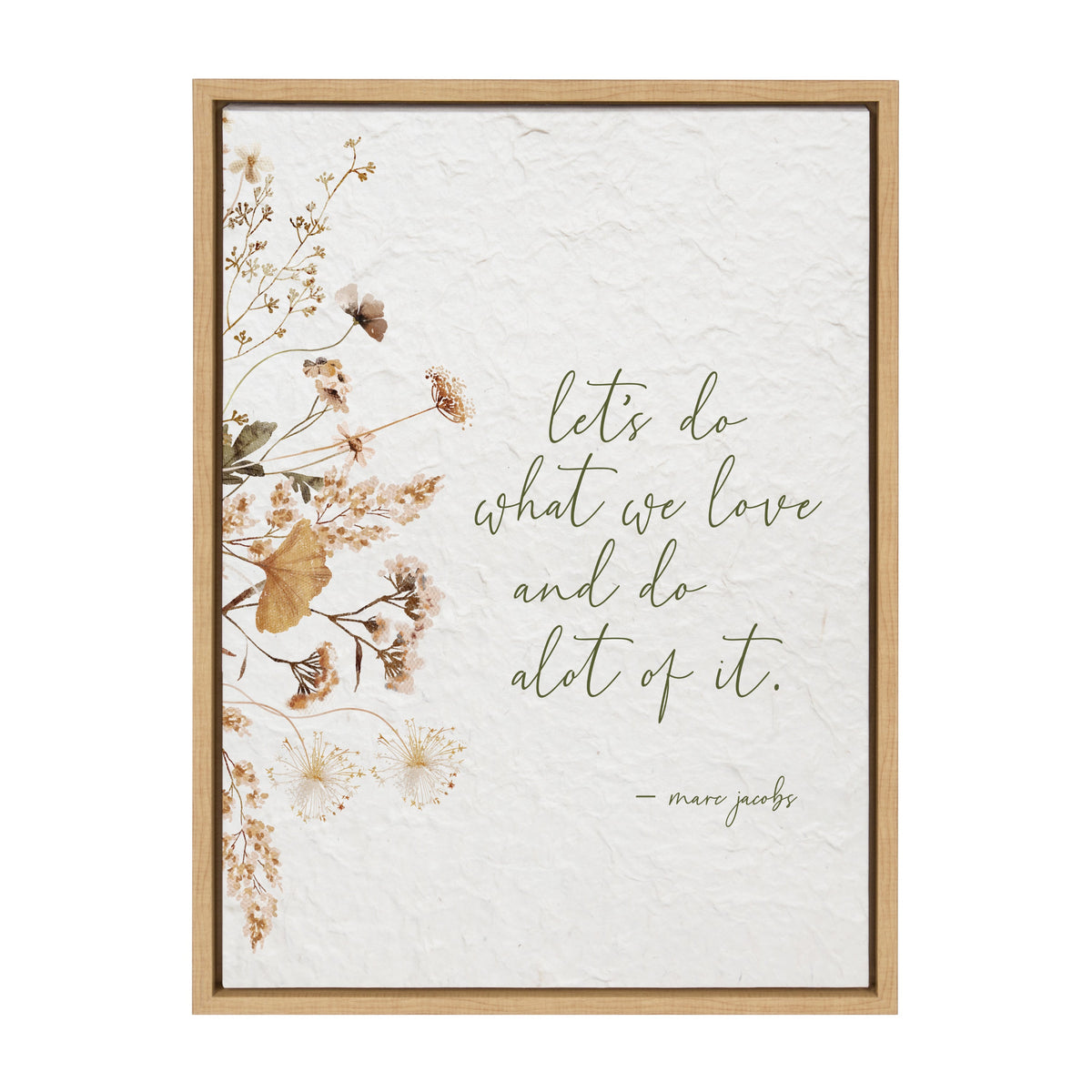 Let's do what we love and do a lot of it - marc jacobs / 18x24 Framed Canvas