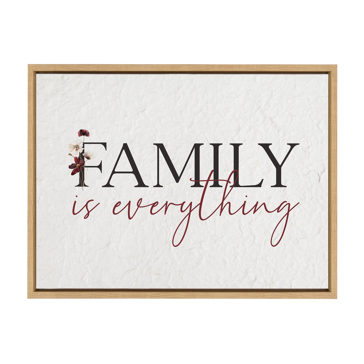 Family is everything / 24x18 Framed Canvas