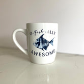 O-Fish-Ally Awesome