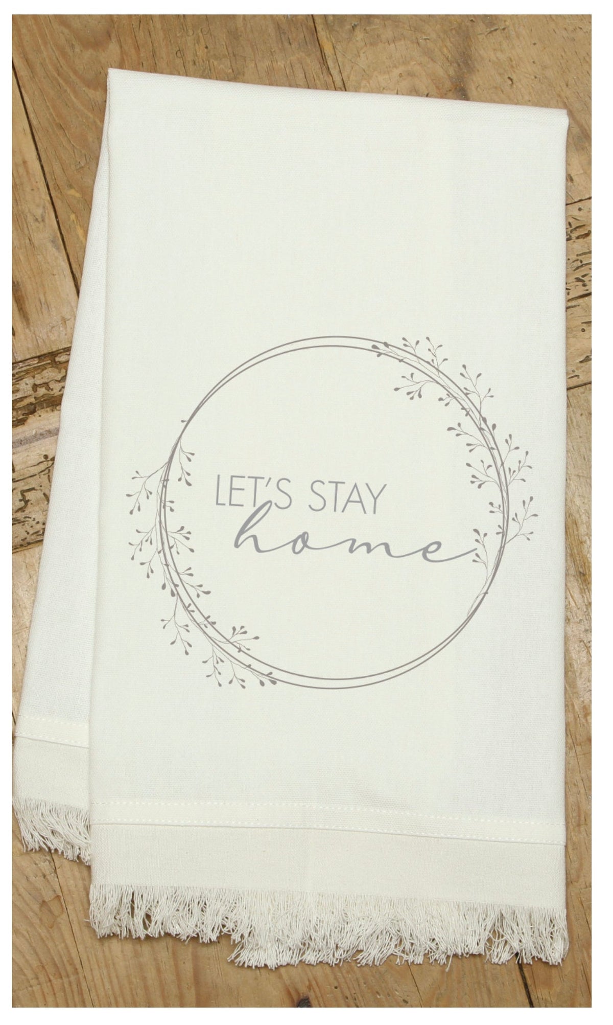 Let's stay home / Natural Kitchen Towel