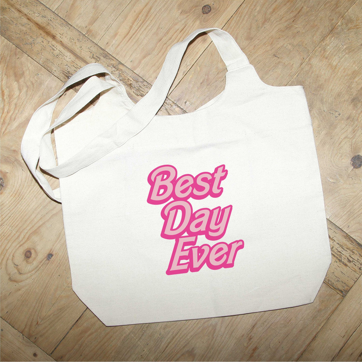 Best Day Ever / Trend Natural Tote Bag