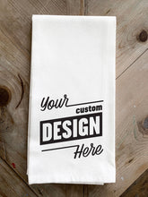 Custom Design / Kitchen Tea Towel