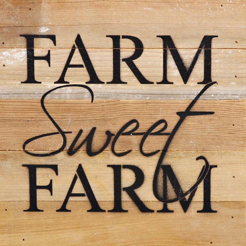 Farm Sweet Farm / 10"x10" Reclaimed Wood Sign