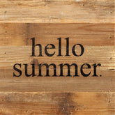 hello summer. / 10"x10" Reclaimed Wood Sign