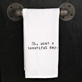 Oh, What a Beautiful Day