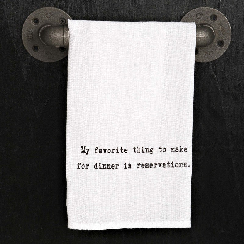 My favorite thing to make for dinner is reservations.