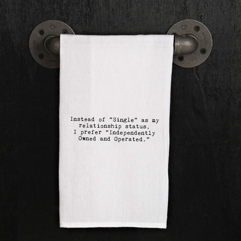 Instead of "single" as my relationship status, I prefer "Independently Owned and Operated."