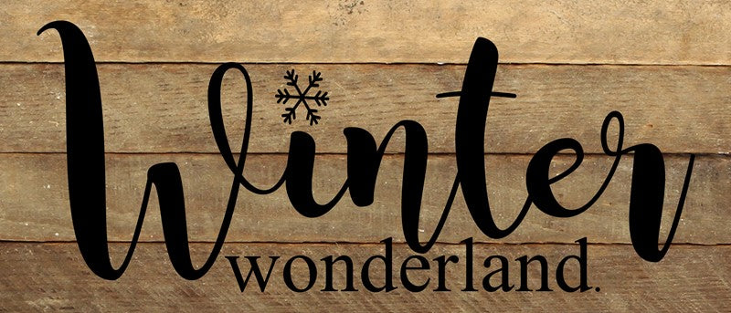 Winter wonderland / 14"x6" Reclaimed Wood Sign