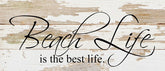 Beach life is the best life. / 14"x6" Reclaimed Wood Sign
