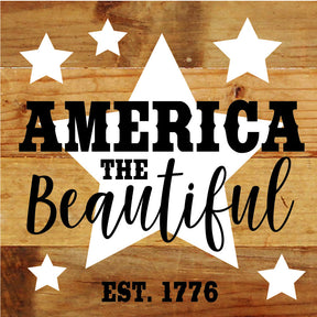 America the Beautiful / 6"X6" Reclaimed Wood Wall Sign