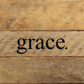 Grace. / 6"x6" Reclaimed Wood Sign