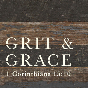 Grit and Grace 1 Corinthains 15: 10 / 6x6 Reclaimed Wood Wall Decor Sign