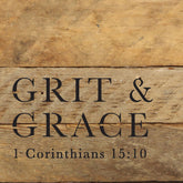 Grit and Grace 1 Corinthains 15: 10 / 6x6 Reclaimed Wood Wall Decor Sign