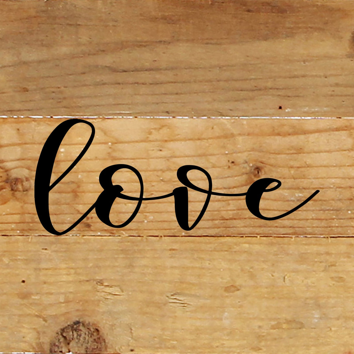 Love (script) / 6"x6" Reclaimed Wood Sign