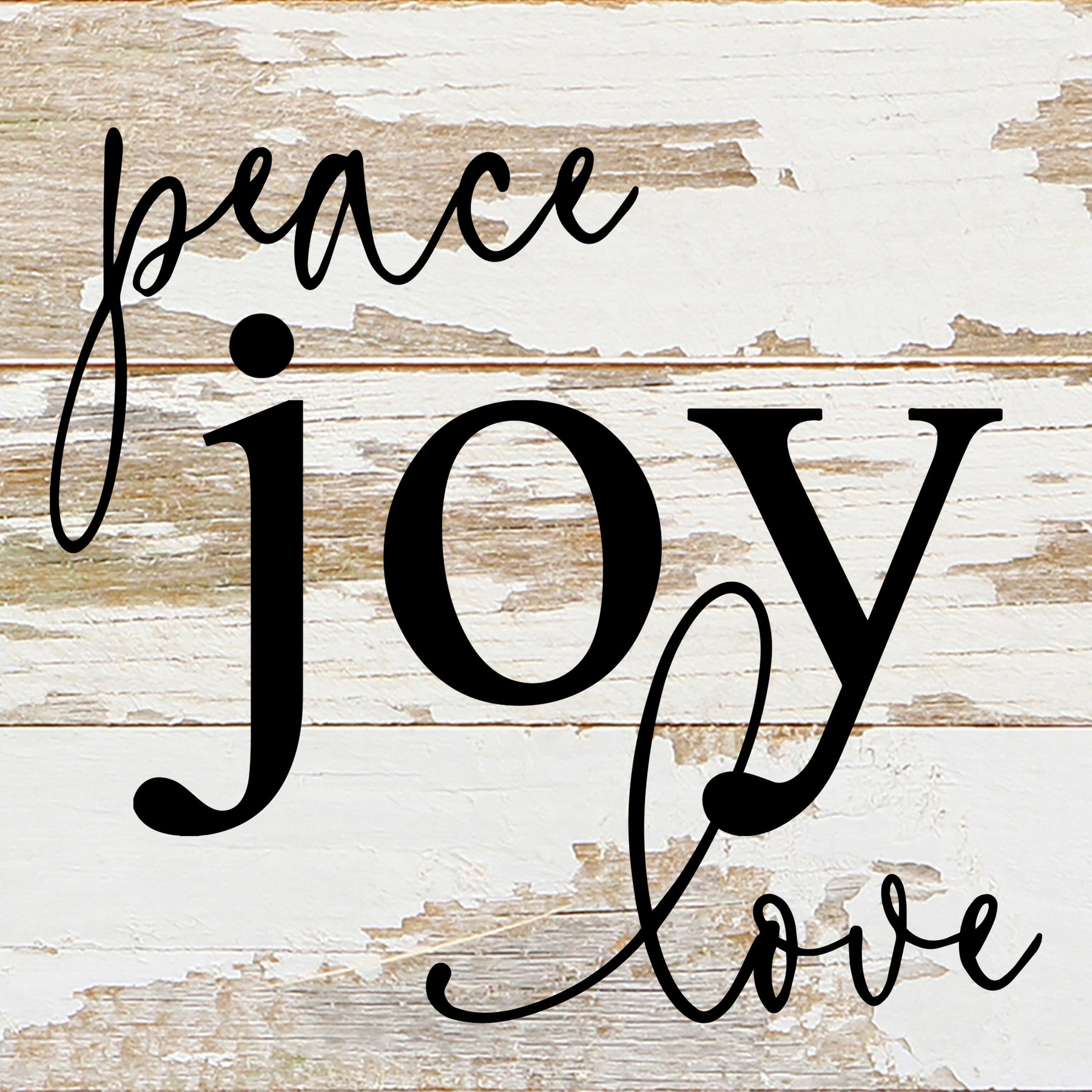 Peace, joy, love / 6"x6" Reclaimed Wood Sign