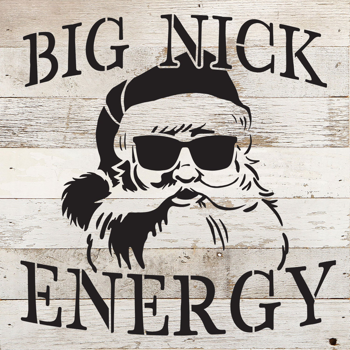 Big Nick energy / 10x10 Reclaimed Wood Wall Decor