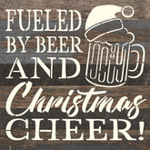 Fueled by Beer and Christmas Cheer / 10x10 Reclaimed Wood Wall Decor