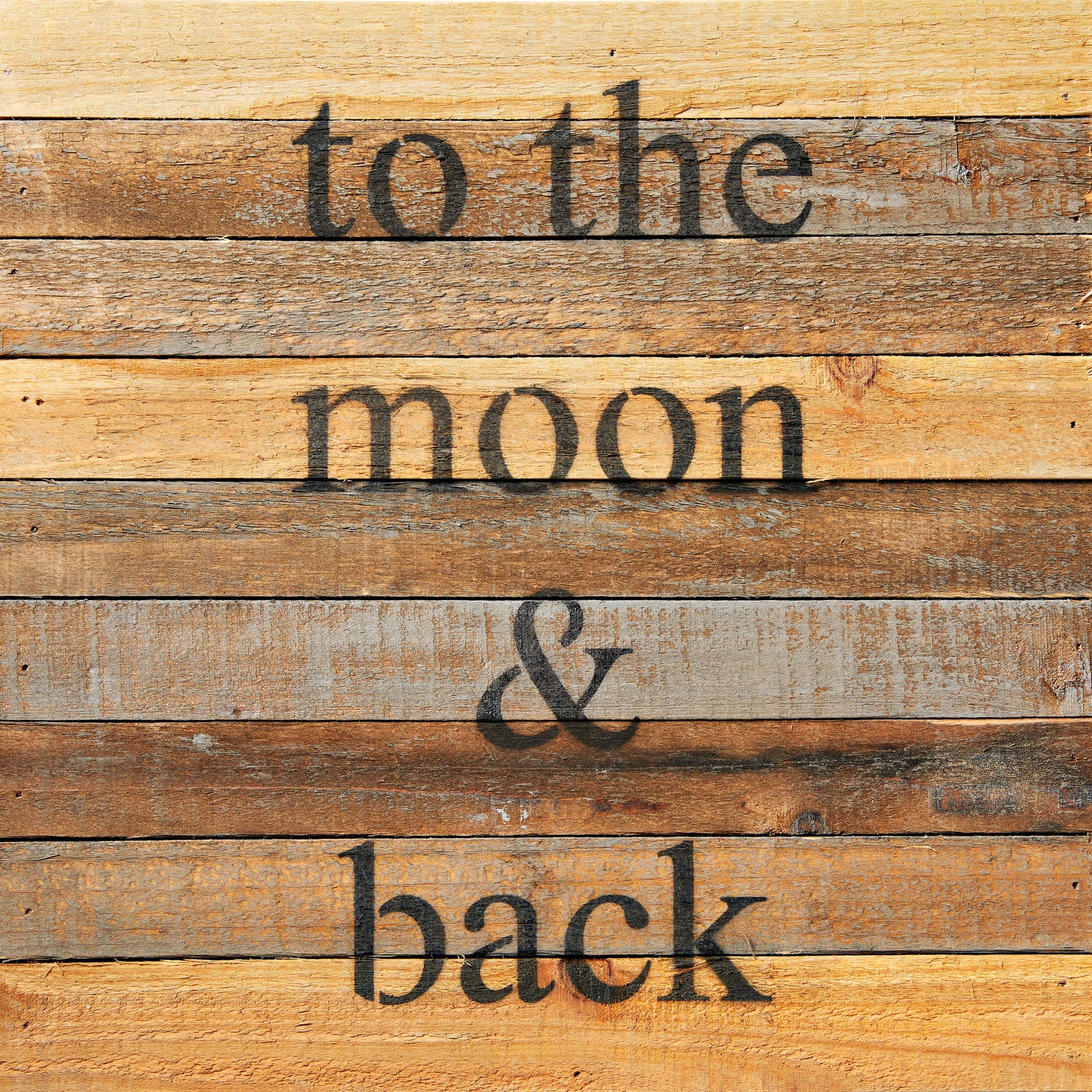 To the moon and back / 12x12" Reclaimed Wood Wall Art