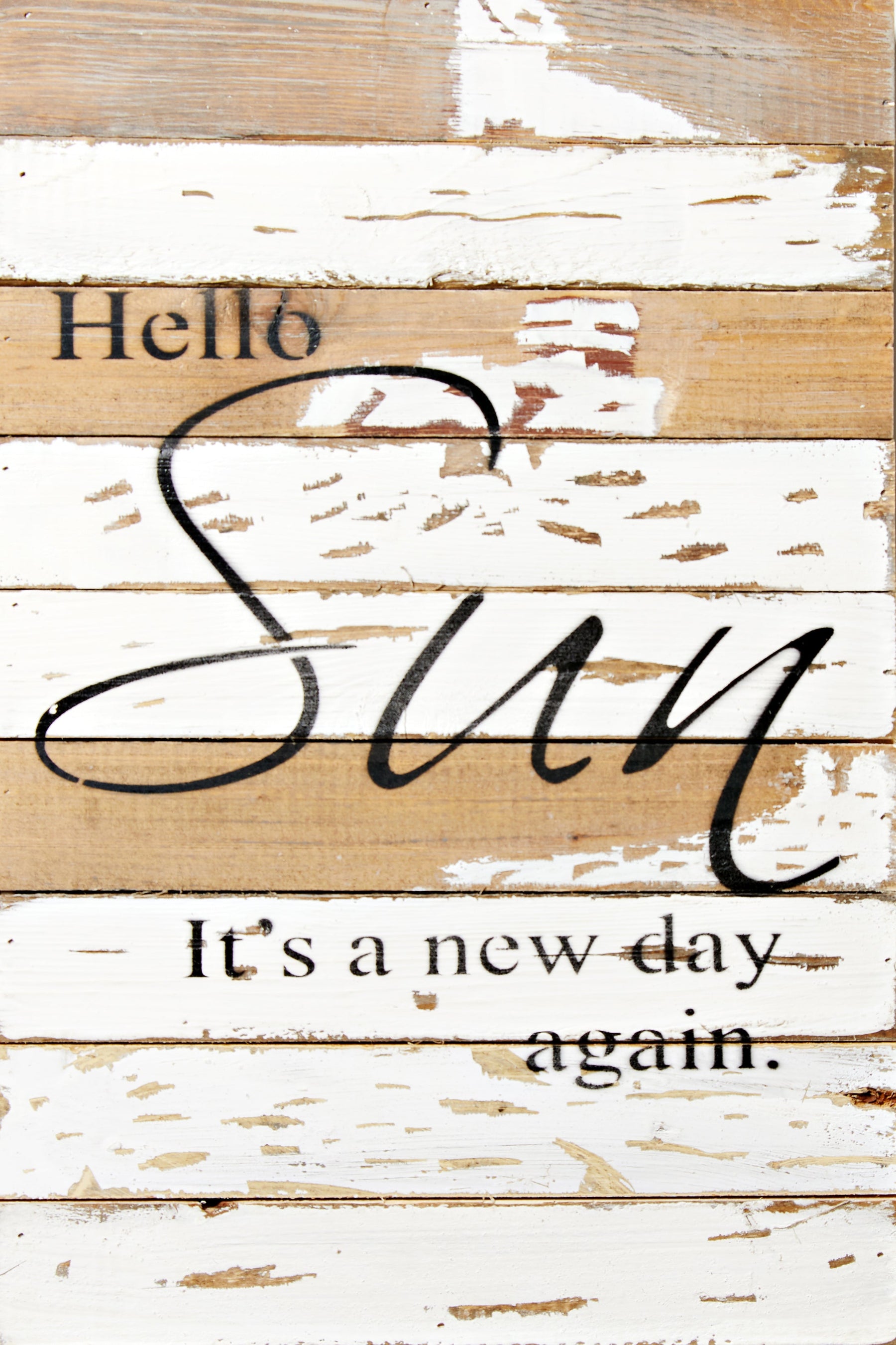 Hello sun. It's a new day again. / 12x18 Reclaimed Wood Wall Art