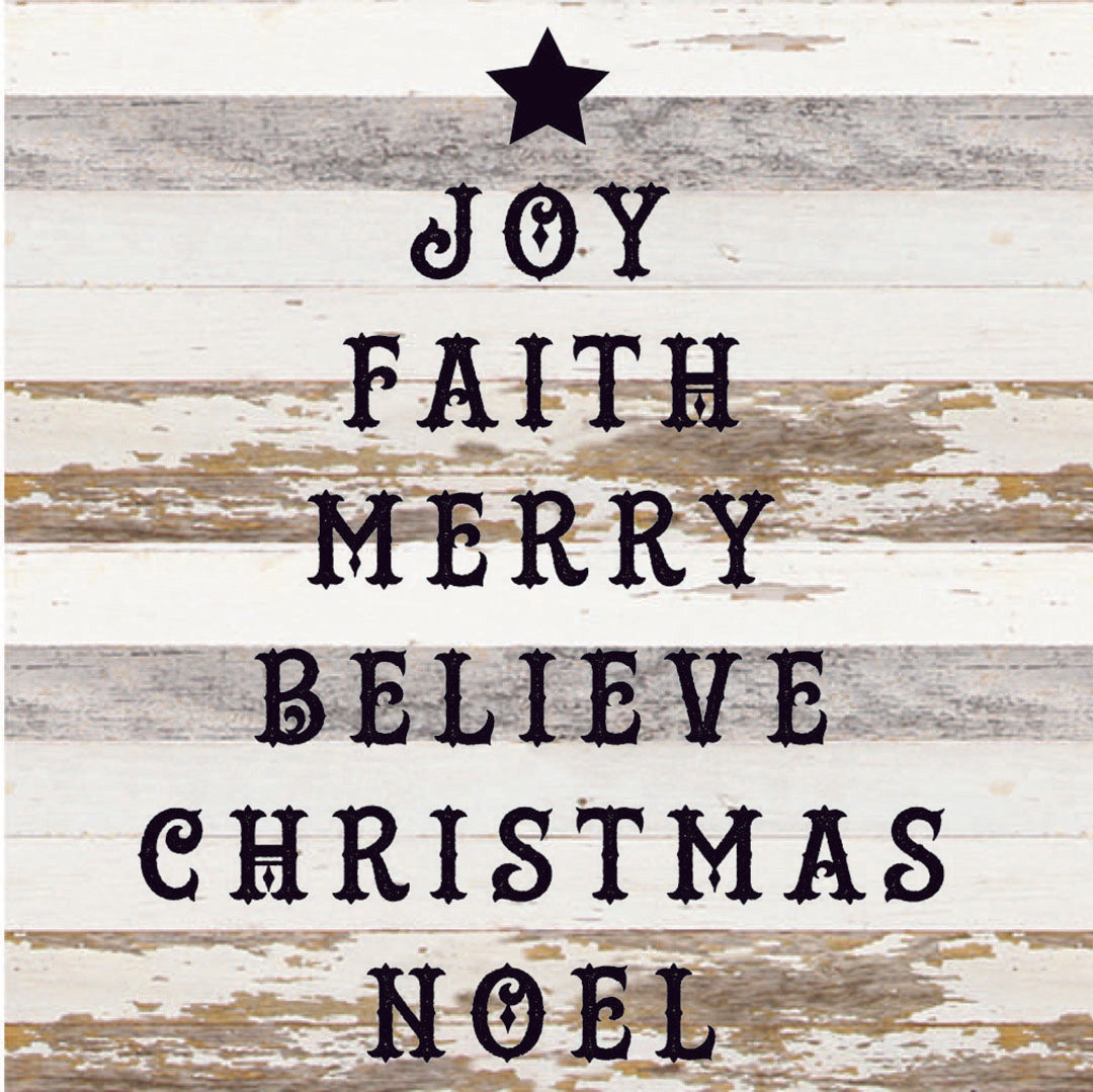 Joy Faith Merry Believe Christmas Noel (Tree) / 14X14 Reclaimed Wood Sign
