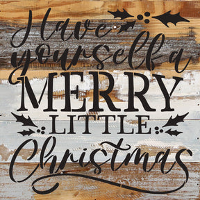 Have yourself a Merry Little Christmas / 14x14 Reclaimed Wood Wall Decor