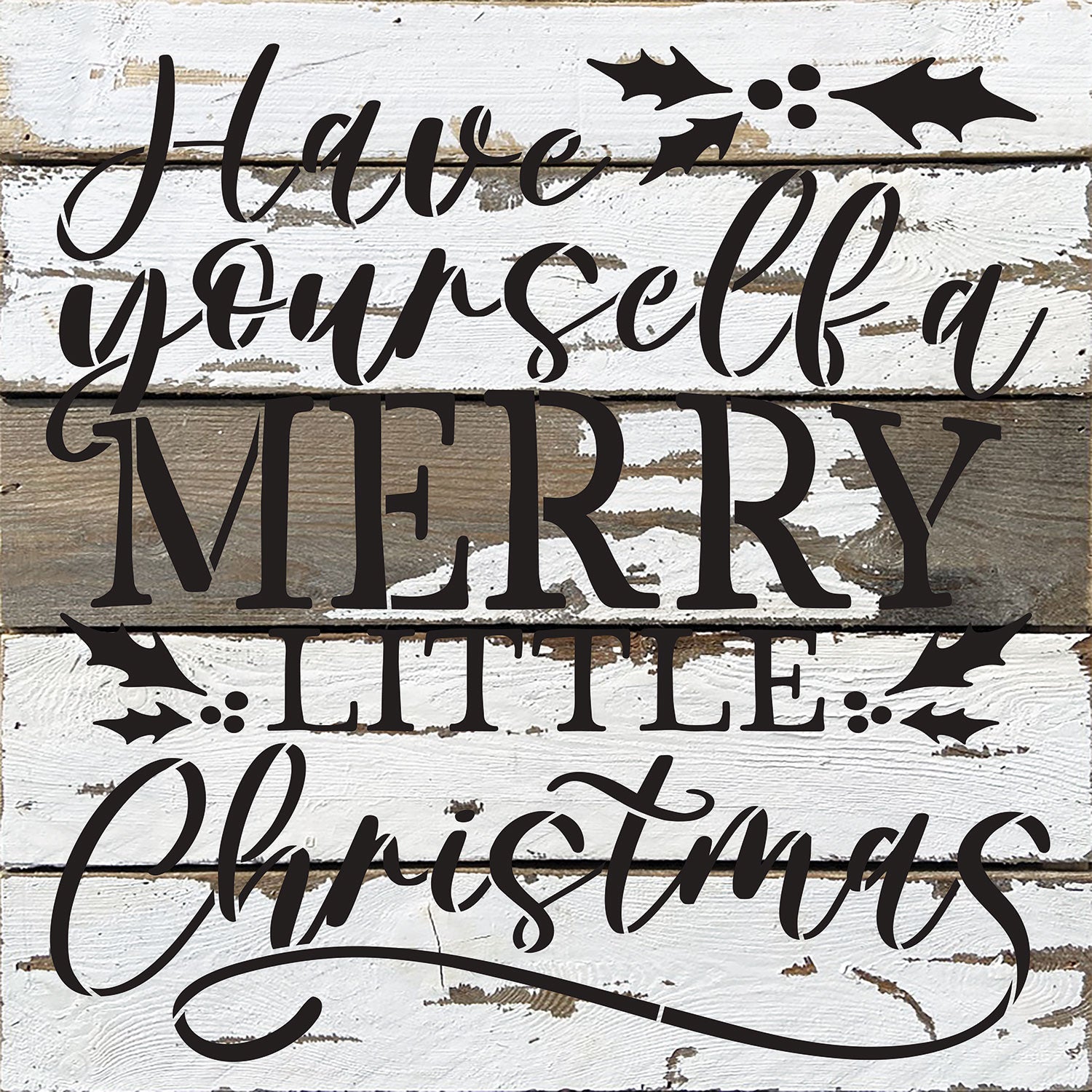 Have yourself a Merry Little Christmas / 14x14 Reclaimed Wood Wall Decor