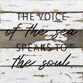 The voice of the sea speaks to the soul / 14x14 Reclaimed Wood Wall Decor