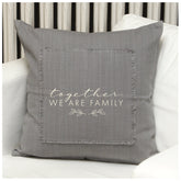 Together we are family Pillow