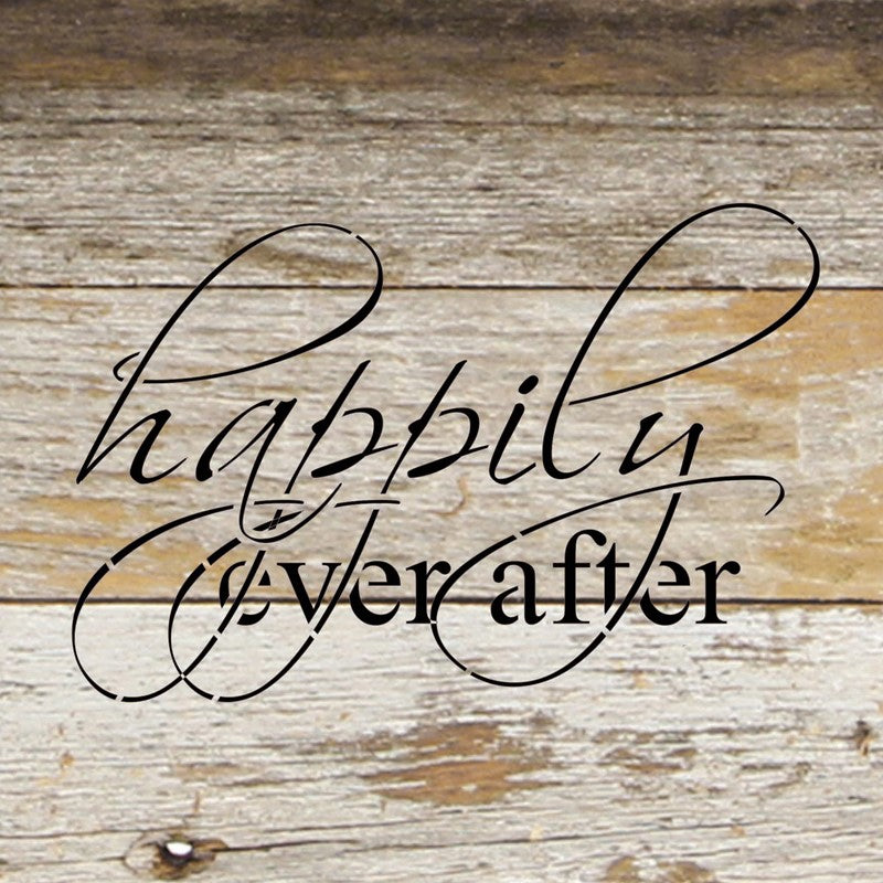 Happily every after / 6"x6" Reclaimed Wood Sign