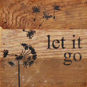 Let it go [DANDELION] / 6"x6" Reclaimed Wood Sign