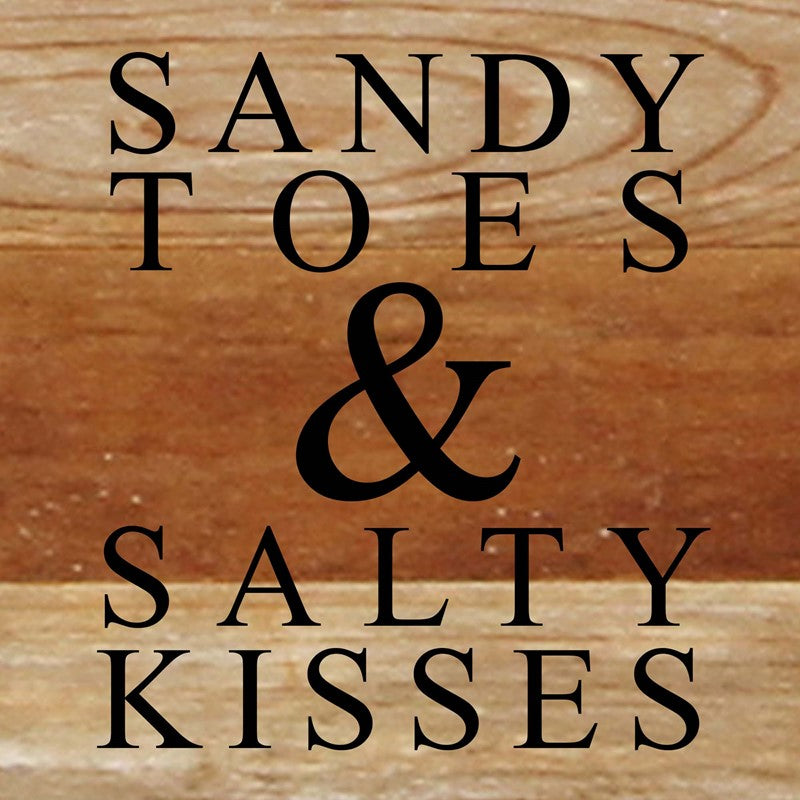 Sandy Toes & Salty Kisses / 6"x6" Reclaimed Wood Sign