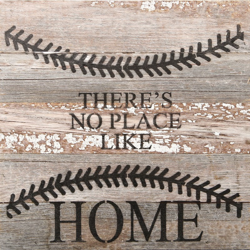 There's no place like home. (baseball design) / 10"x10" Reclaimed Wood Sign