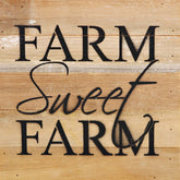 Farm Sweet Farm / 10"x10" Reclaimed Wood Sign