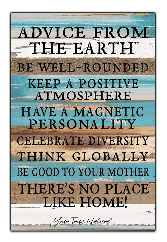 Advice From the Earth, be well-rounded... there's no place like home! / 12x18 Reclaimed Wood Wall Art