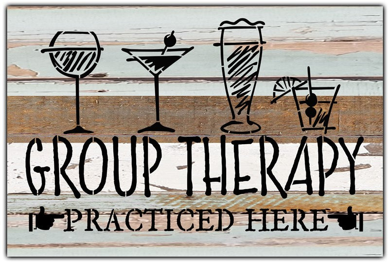 Group Therapy practiced here / 12x8 Reclaimed Wood Wall Art
