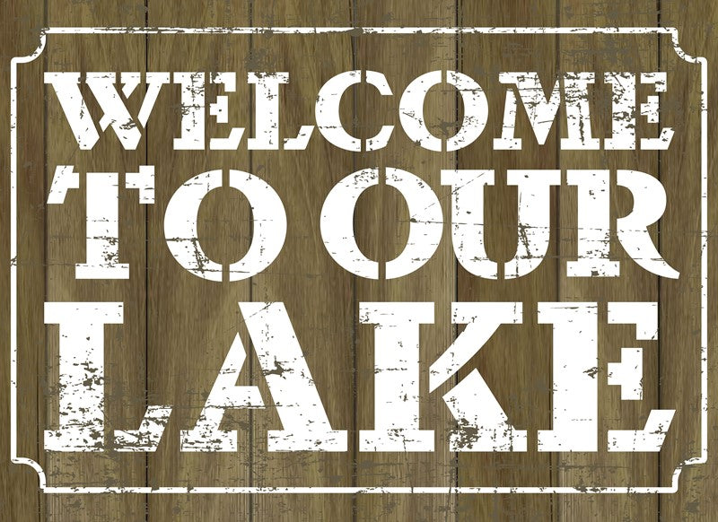 Welcome to Our Lake / 22x16 Indoor/Outdoor Recycled Plastic Wall Art