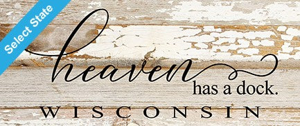 Heaven has a dock. / 14"x6" Reclaimed Wood Sign