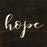 Hope (script) / 6"x6" Reclaimed Wood Sign