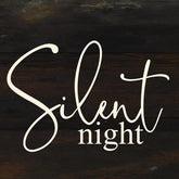 Silent night. / 6"x6" Reclaimed Wood Sign